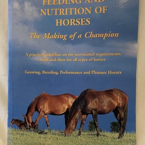 Feeding and Nutrition of Horses: The Making of a Champion