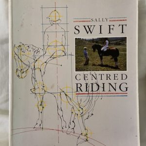 Centred Riding, by Sally Swift